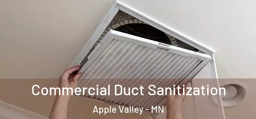  Commercial Duct Sanitization Apple Valley - MN